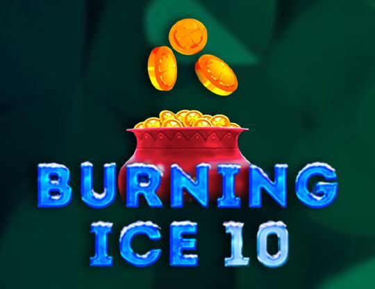 Slot Burning Ice 10