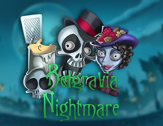 Slot Belgravia Nightmare