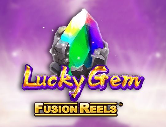 Slot Lucky Gem Fusion Reels