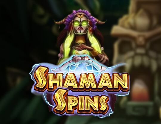 Slot Shaman Spins