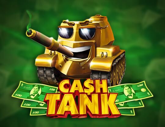 Slot Cash Tank