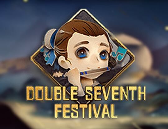 Slot Double Seventh Festival