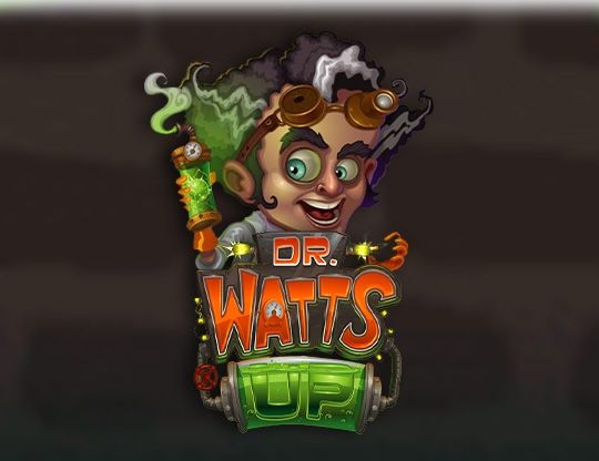 Slot Dr Watts Up
