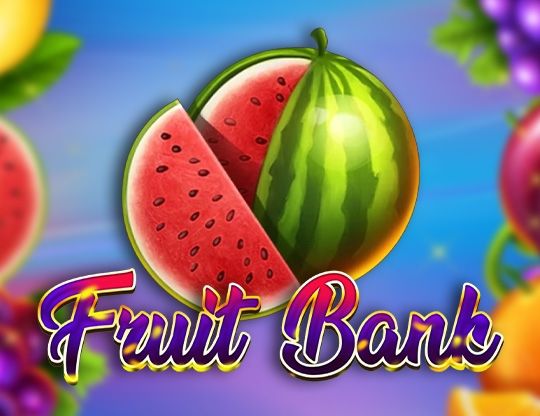 Slot Fruit Bank
