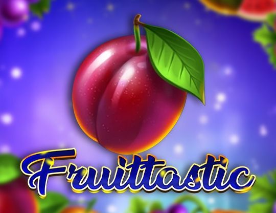 Slot Fruittastic