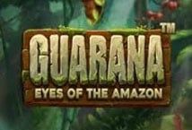 Slot Guarana Eyes of the Amazon